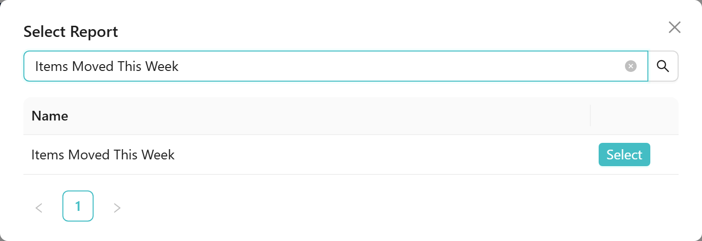 The Select Report dialog with "Items Moved This Week" typed in the search box, a single Name column, and a matching row with a Select button.