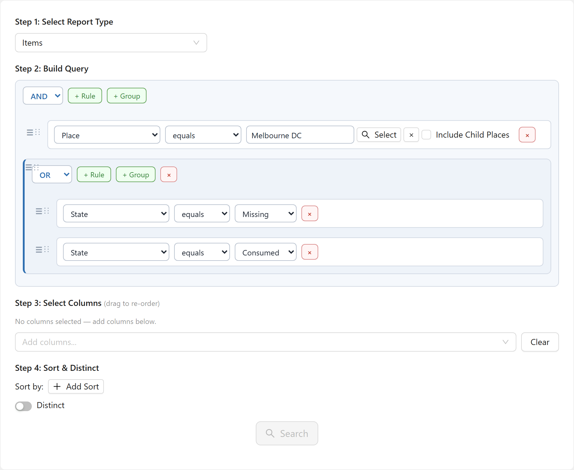 The Step 2 Build Query card showing a root AND group with a Place rule plus a nested OR group containing State equals Missing and State equals Consumed.